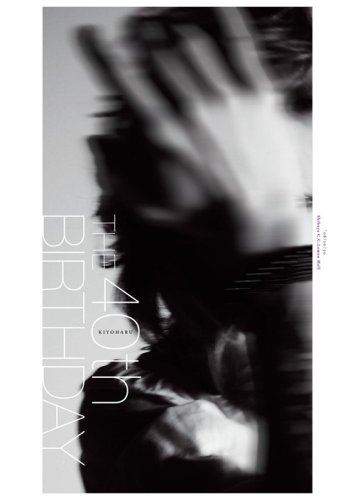 The Birthday/清春 Amazon.co.jp: THE 40th BIRTHDAY [DVD] : 清春: DVD