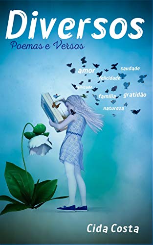 Diversos: Poemas e Versos - Costa, Cida