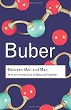  Between Man and Man (Routledge Classics): Between Man and Man (Routledge Classics)
