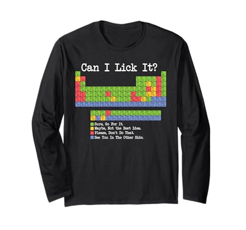 Can I Lick It Periodic Table Science Chemistry Lab Men Women Long Sleeve T-Shirt