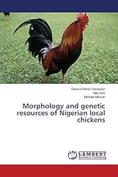 Paperback Morphology and genetic resources of Nigerian local chickens Book