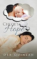 Chloe's Hope 1504919327 Book Cover