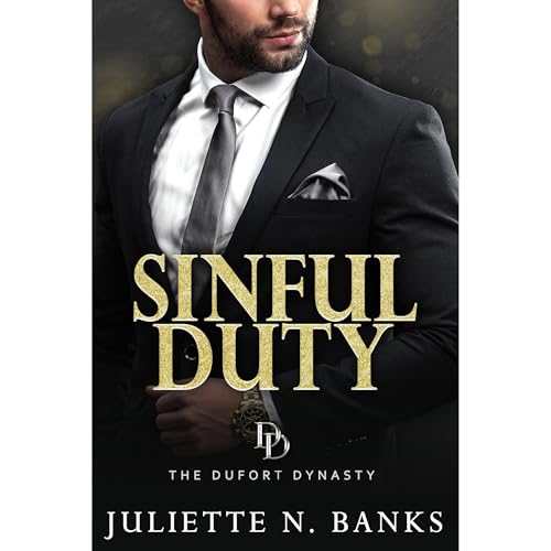 Sinful Duty: A steamy billionaire romance : Juliette N. Banks episode artwork