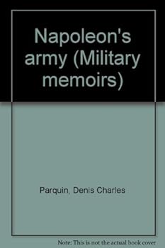 Paperback Napoleon's army (Military memoirs) Book