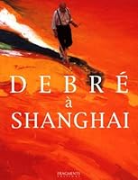 Debre à Shangai 2912964040 Book Cover