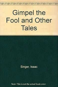 Paperback Gimpel the Fool and Other Tales Book