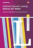 gotthold ephraim lessing werke  Schroedel Lektüren: Gotthold Ephraim Lessing: Nathan der Weise: Module und Materialien für den Literaturunterricht