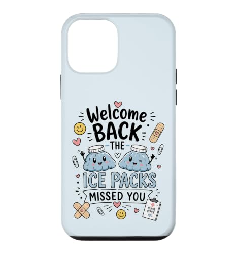 Welcome Back The Ice Pack Missed You Back To School Nurse �X�}�z�P�[�X iPhone 12 mini �p