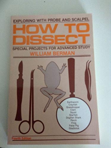 HOW TO DISSECT :Exploring with Probe and Scalpe... B00HVMOJ5M Book Cover