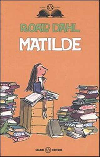 Matilde. Ediz. illustrata Matilde. Ediz. illustrata