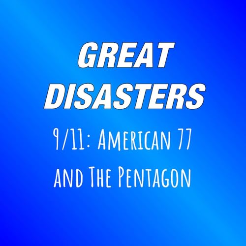 9/11 - American 77 and The Pentagon
