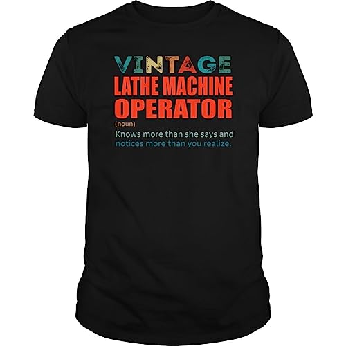 Vintage Lathe Machine Operator Knows More Than Job Title - Unisex Tee Black