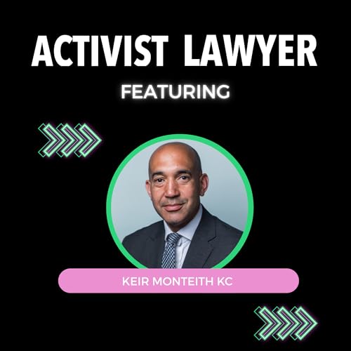Ep 123: Rap Lyrics and Racial Injustice in the Criminal Justice System: Keir Monteith KC on 'Art Not Evidence'