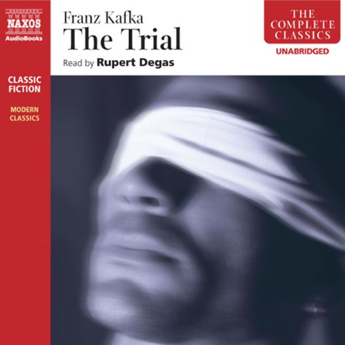 The Trial [Naxos AudioBooks] (By Franz Kafka, David Whiting - translator)