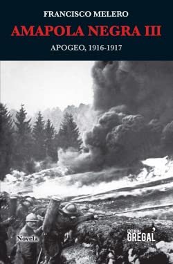 Amapola negra iv: Apocalipsis, 1917-1918