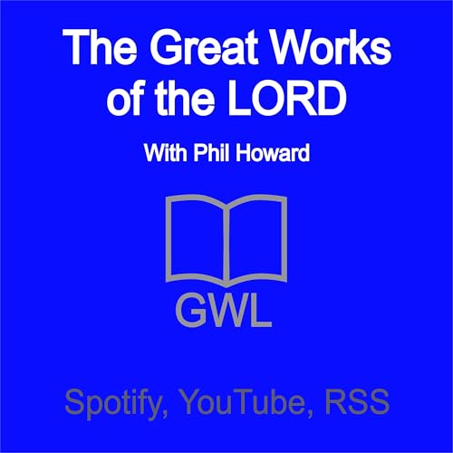 The Great Works of the LORD with Phil Howard Titelbild