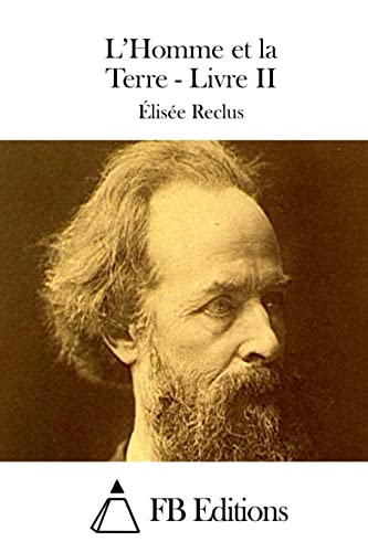 L'Homme et la Terre - Livre II (French Edition)