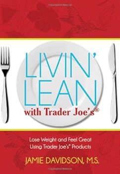 Paperback Livin' Lean with Trader Joe's Book