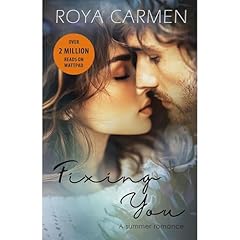 Fixing You Audiobook By Roya Carmen cover art