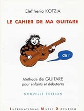 Download Le cahier de ma guitare : Méthode de guitare pour enfants et débutants... PDF