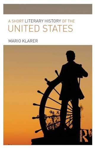 A Short Literary History of the United States