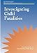 Investigating Child Fatalities (Guides to Investigating Child Abuse)