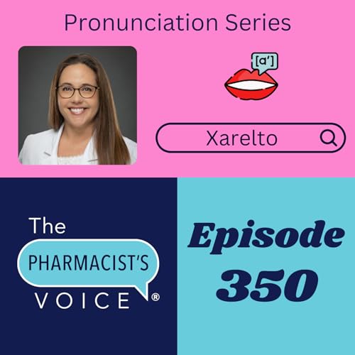 How do you say Xarelto? (Pronunciation Series Episode 65)