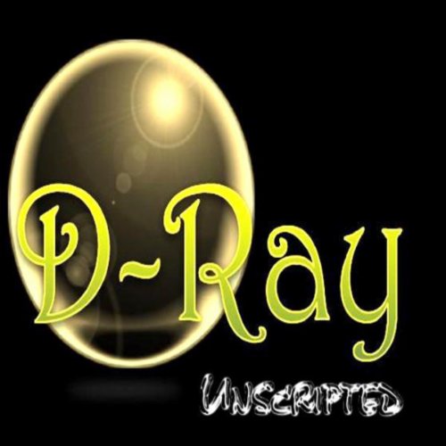 D-Ray Unscripted [Explicit] : D-Ray: Amazon.fr: Digital Music