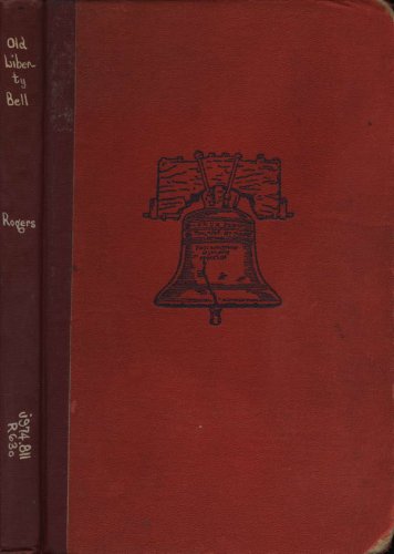 Old Liberty bell, B0007FFOS6 Book Cover