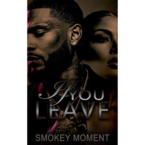 If You Leave Audiolibro Por Smokey Moment arte de portada