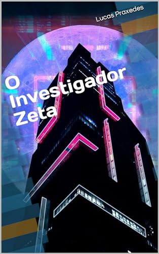 O Investigador Zeta