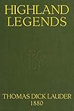 The Abridged Version of 'Highland Legends' (English Edition)