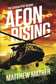 Paperback Aeon Rising: The Apocalypse Begins Book