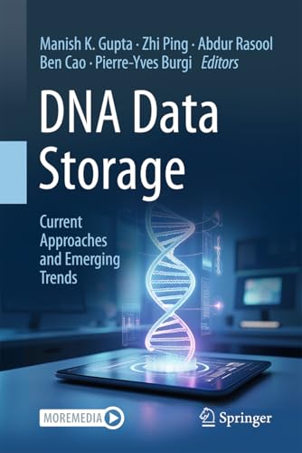 DNA Data Storage: Current Approaches and Emerging Trends