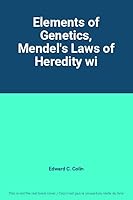 Elements of Genetics, Mendel's Laws of Heredity wi B0012FM1VI Book Cover