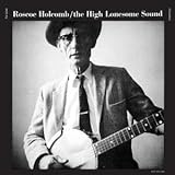 The High Lonesome Sound [Analog]