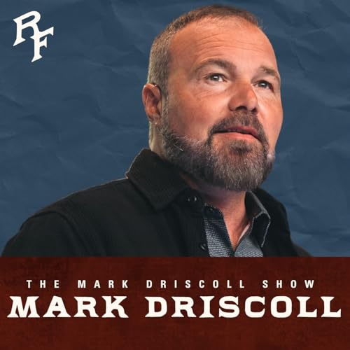 Page de couverture de The Mark Driscoll Show