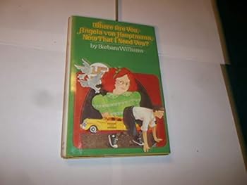 Hardcover Where are you, Angela von Hauptmann, now that I need you? Book