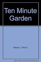 Ten Minute Garden 0806241411 Book Cover