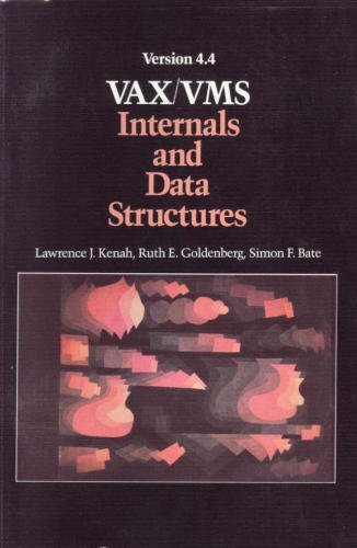 Vax/Vms Internals and Data Structures: Version 4.4 1555580084 Book Cover