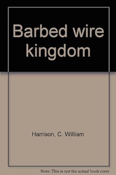 Unknown Binding Barbed wire kingdom Book