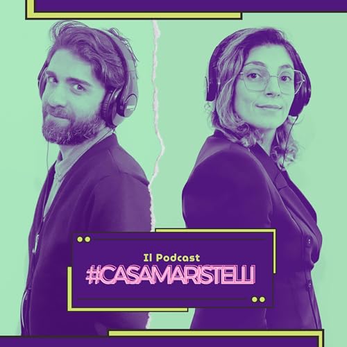 Casa MariStelli - il Podcast copertina