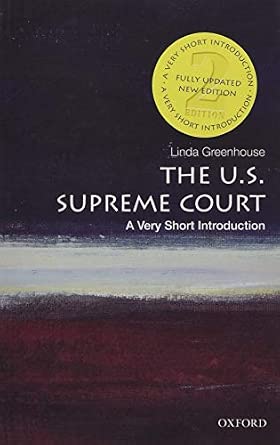 The U.S. Supreme Court: A Very Short Introduction Second Edition book cover