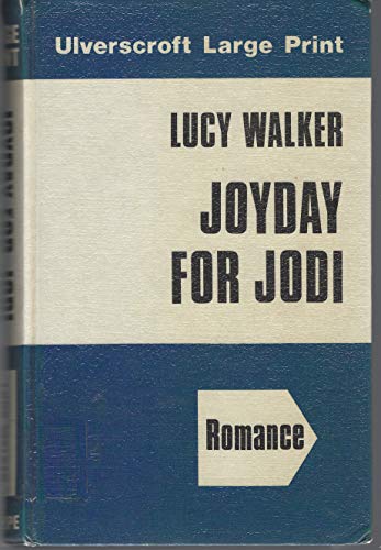 Joyday For Jodi (U) [Large Print] 0708905080 Book Cover