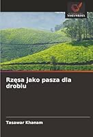 Rzesa jako pasza dla drobiu (Polish Edition) 6208469252 Book Cover