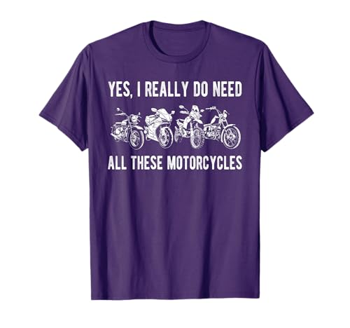 Yes I Really Do Need All These Motorcycles Vintage Garage T-Shirt