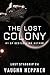 The Lost Colony (Lost Starship Series Book 4)