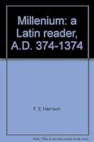 Millenium: A Latin Reader 374-1374 B001OP0HP8 Book Cover