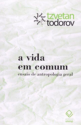A vida em comum: ensaio de antropologia geral