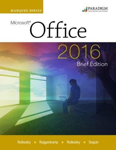 Marquee Series: Microsoft (R)Office 2016-Brief Edition: Text